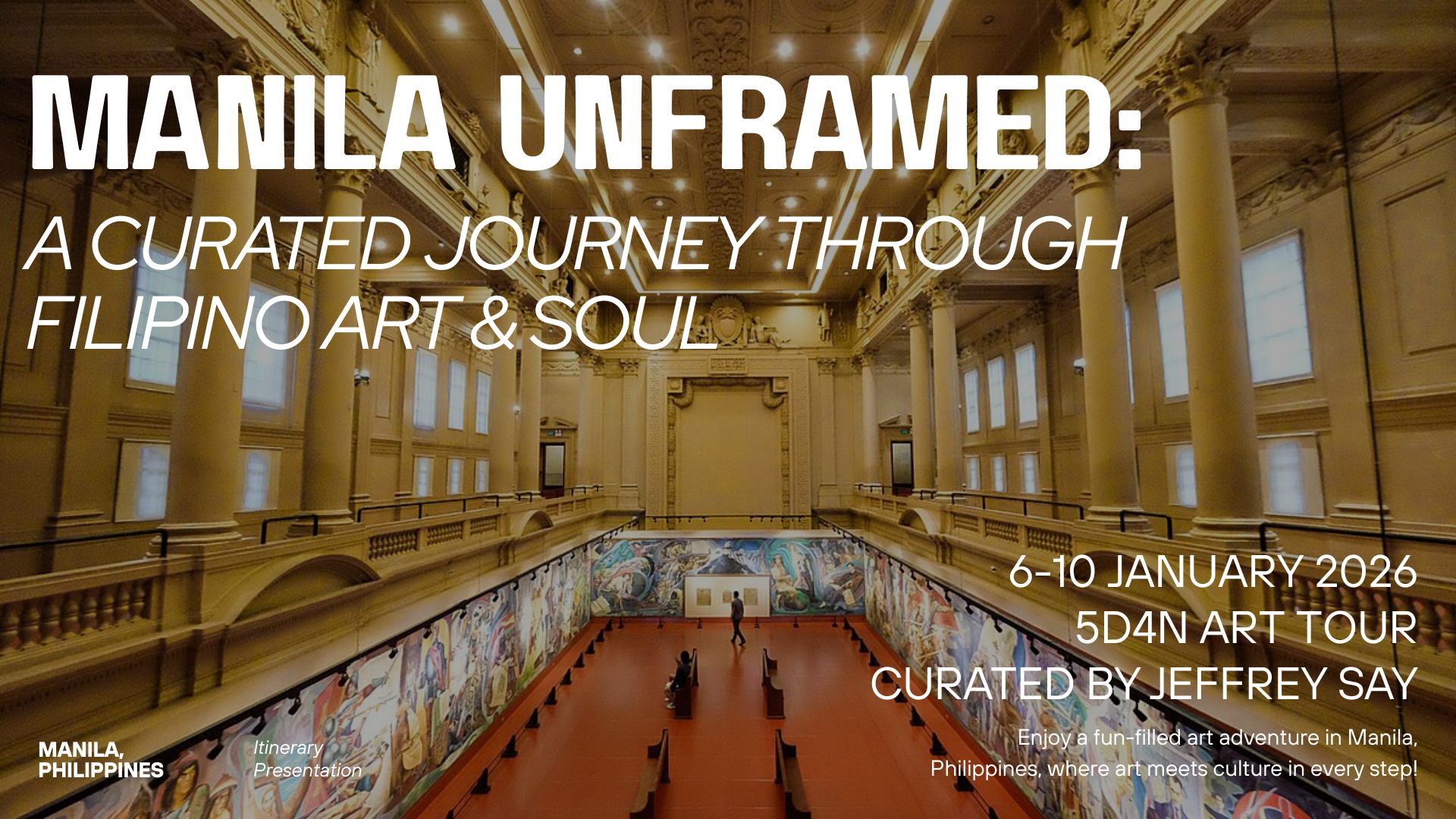 Manila Unframed - A Curated Art Learning Journey